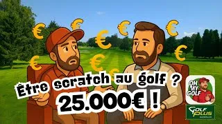 Miniature : Scratch Golf pour 25.000€ - Le Défi Ultime