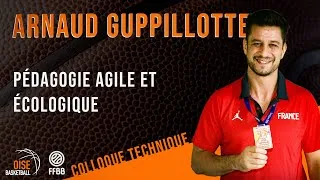 Miniature : Arnaud Guppillotte: la pédagogie agile et écologique