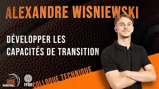 Miniature : Alexandre Wisniewski "Développer les capacités de transition"