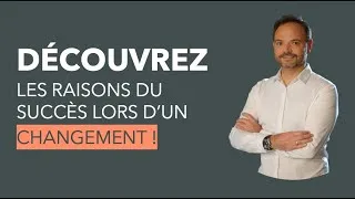 Miniature : Formation Change Management #02 : Découvrez les raisons du succès lors d'un Changement