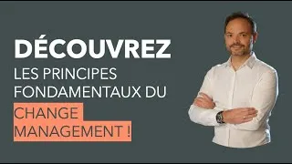 Miniature : Formation Change Management #01 : Découvrez les principes fondamentaux de la Gestion du Changement