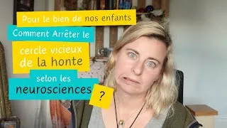 Miniature : Parentalité☘️ Comment NE PAS TRANSMETTRE LA HONTE ?