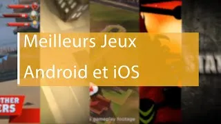 Miniature : Meilleurs Jeux Android et iOS #9 (10 JEUX)
