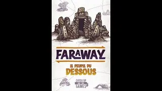 Miniature : FARAWAY : le peuple du dessous (extension) !