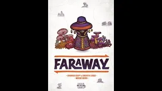 Miniature : FARAWAY - Règles et critique !