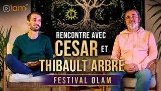 Miniature : Cesar et Thibault Arbre au festival Olam I Oui à ce qui est