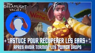 Miniature : ASTUCE POUR RÉCUPÉRER TES EARS APRÈS AVOIR FINIS LES DROPS SUR TWITCH ✨🏰🎁