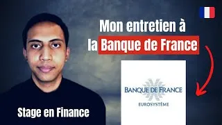 Miniature : Mon entretien à la Banque de France / Trouver son stage en finance d'entreprise