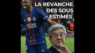 Miniature : Dembélé, Mélenchon : la revanche des sous-estimés