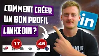 Miniature : Configurer un Profil LinkedIn IRRÉSISTIBLE | Le Guide ULTIME 2024