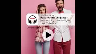 Miniature : 41- Coping : Choisissons notre façon de faire face au stress