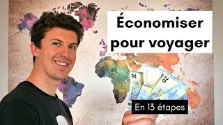 Miniature : Comment économiser pour voyager en 13 étapes !