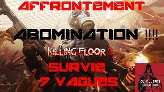 Miniature : Killing Floor 2 : Survie, 7 vagues, Normal , et des Zeds a défoncer !!!!!!!