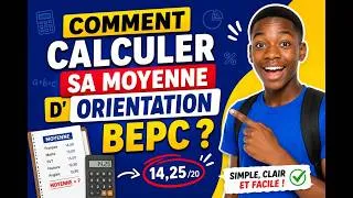 Miniature : COMMENT CALCULER SA MOYENNE D'ORIENTATION BEPC ?