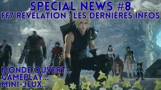Miniature : SPECIAL NEWS #8 - FF7 REVELATION : LES DERNIÈRES INFOS (spoiler - avec un peu de retard)