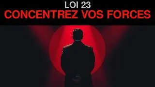 Miniature : 48 Lois Du Pouvoir : #23— Concentrez Vos Forces