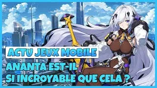 Miniature : ANANTA : Un jeu à SURVEILLER ? - ACTU JEUX MOBILE