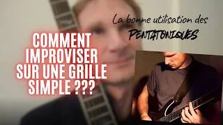 Miniature : Comment improviser sur une grille simple avec les pentatoniques