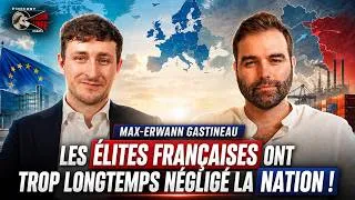Miniature : Max-Erwann Gastineau : « Les élites françaises ont trop longtemps négligé la Nation  !  »
