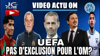 Miniature : PAS D'EXCLUSION EUROPEENNE POUR L'OM PAR L'UEFA ?