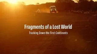 Miniature : Fragments of a lost world: Tracking down the first continents