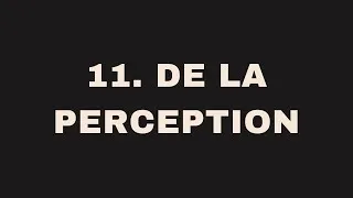 Miniature : DE LA PERCEPTION
