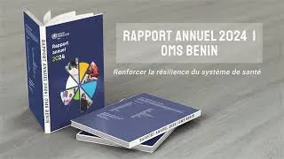 Miniature : RAPPORT ANNUEL 2024 | BUREAU PAYS OMS BENIN
