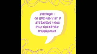 Miniature : S2 Ep30: Posture : ce que les X et Y attendent lors d'un entretien d'embauche (REDIFF)