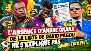 Miniature : l'absence d'Andre Onana de la liste de David Pagou ne s'explique pas ; Samuel Eto'o veut ...