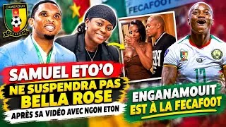 Miniature : Samuel Eto'o ne suspendra pas Bella Rose pour sa vidéo avec Ngon Eton ;ENGANAMOUIT est à la FECAFOOT