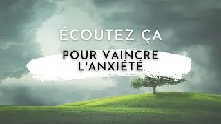 Miniature : Visualisation pour reduire le stress et la peur - Relaxation guidée anti anxiété