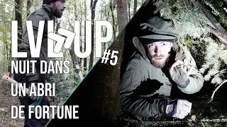 Miniature : Une nuit dans un abri de fortune LVL UP#5