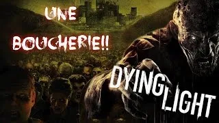 Miniature : DYING LIGHT - Une boucherie !!