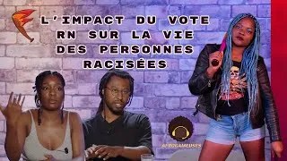 Miniature : L'impact du vote RN sur la vie des personnes racisées - Afrogameuses x FURAX