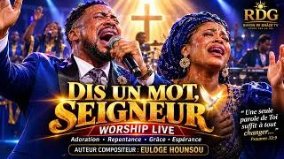 Miniature : DIS UN MOT, SEIGNEUR  | Chant Gospel Puissant de Guérison, Restauration & Adoration Prophétique
