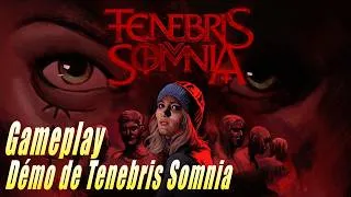 Miniature : Tenebris Somnia - Démo - Gameplay complet de la démo du jeu