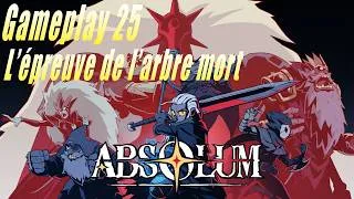 Miniature : Absolum - Gameplay 25 - Epreuve de l'arbre mort (la plus difficile)