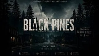Miniature : Black Pines – Épisode 1 | Une série Onirious