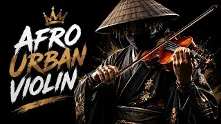 Miniature : 🎻 Emotional Afro Urban Violin | Cinematic Road Trip Instrumental | Relaxing & Inspiring Music
