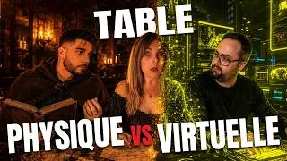 Miniature : L'immersion est-elle meilleure autour d'une (soi-disant) vraie table de JDR ? VTT versus physiques !
