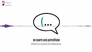 Miniature : S02E02 - La chance et la malchance