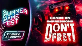 Miniature : Don’t Fret HANDS-ON IMPRESSIONS | Summer Game Fest - Deceptively Deep Horror Indie