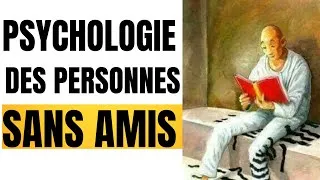 Miniature : Psychologie des personnes sans amis : ce que leur cerveau vit vraiment