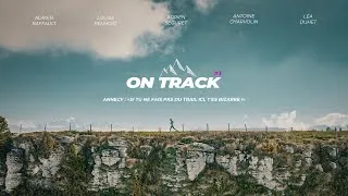 Miniature : 🎬 ON TRACK – Épisode 3 : Cap sur Annecy, la perle du Trail !