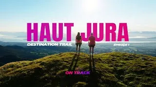 Miniature : ⛰️ Xavier Thévenard nous emmène sur son terrain secret 🔥 Le Haut-Jura en trail