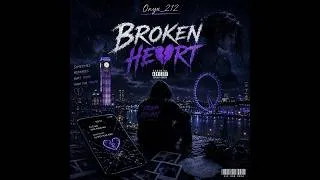 Miniature : [Official Audio] Broken Heart 🎶