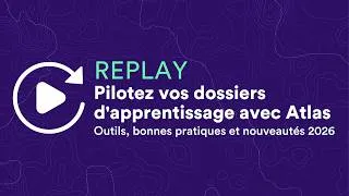 Miniature : Webinaire | Outils et bonnes pratiques pour piloter vos dossiers avec Atlas