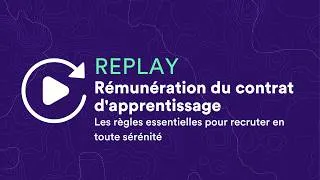 Miniature : Webinaire | Rémunération du contrat d'apprentissage : tout comprendre en 1 heure