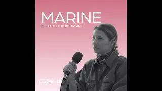 Miniature : Épisode 16 - Une famille, deux mamans avec Marine