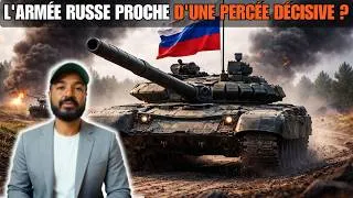 Miniature : L’armée russe se rapproche-t-elle d’une percée décisive en Ukraine ?